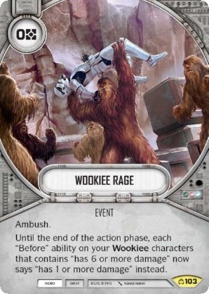 Image for Wookiee Rage (Covert Missions) (103) - Star Wars: Destiny