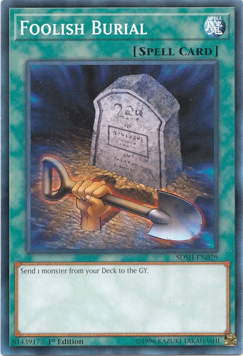 Image for Foolish Burial (Structure Deck: Shaddoll Showdown) (SDSH-EN029) - YuGiOh