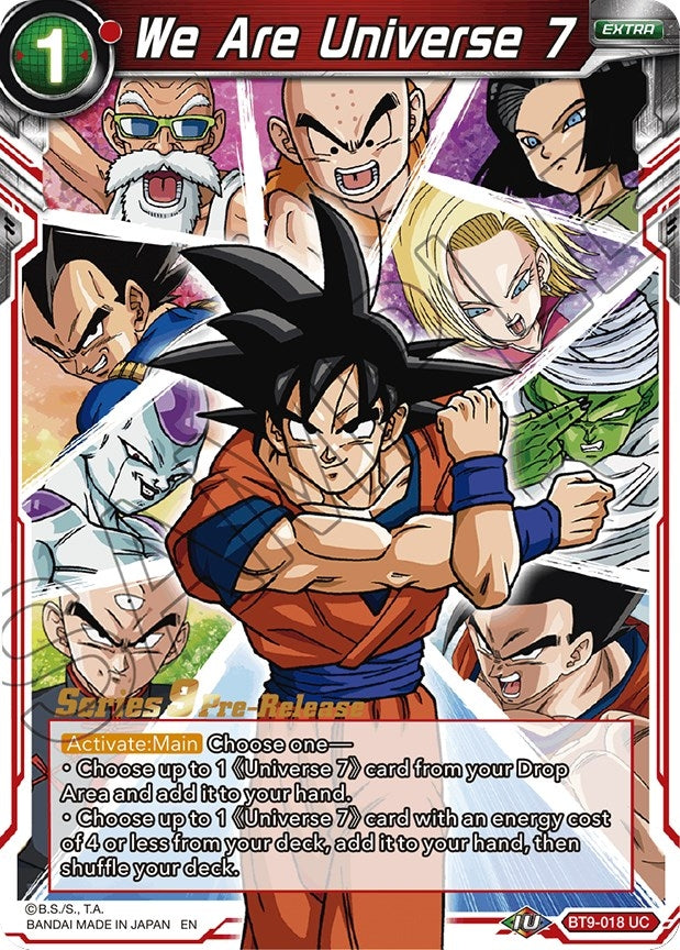Image for We Are Universe 7 (Universal Onslaught Pre-Release Cards) (BT9-018) - Dragon Ball Super: Masters