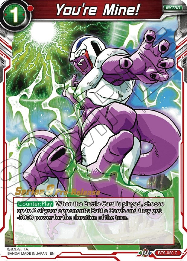 Image for You're Mine! (Universal Onslaught Pre-Release Cards) (BT9-020) - Dragon Ball Super: Masters