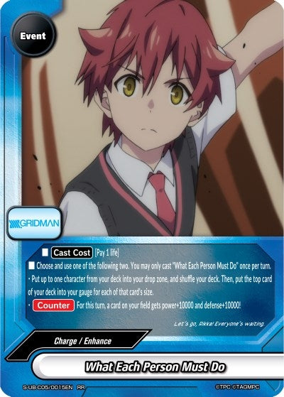Image for What Each Person Must Do (SSSS.GRIDMAN) (S-UB-C05/0015EN) - Future Card BuddyFight