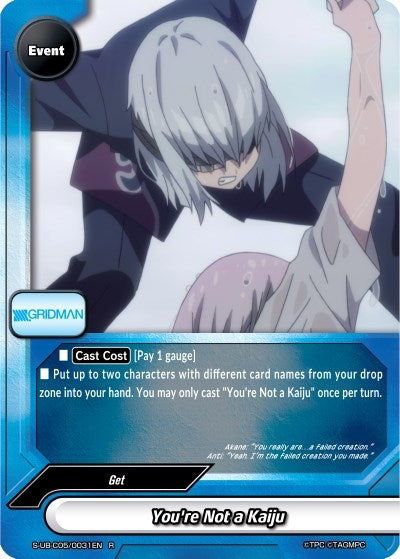 Image for You're Not a Kaiju (SSSS.GRIDMAN) (S-UB-C05/0031EN) - Future Card BuddyFight