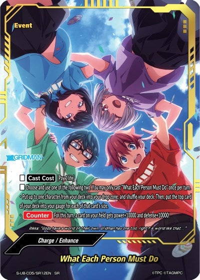 Image for What Each Person Must Do (SR) (SSSS.GRIDMAN) (S-UB-C05/SR12EN) - Future Card BuddyFight