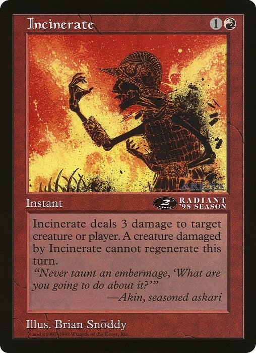 Image for Incinerate (2nd Place) (Arena League) (Oversize Cards) - Magic: The Gathering