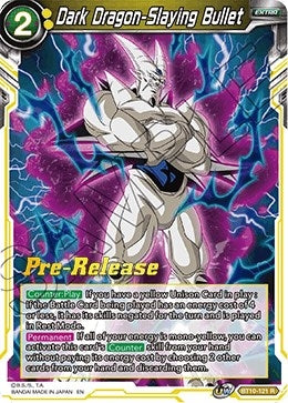 Image for Dark Dragon-Slaying Bullet (Rise of the Unison Warrior Pre-Release Cards) (BT10-121) - Dragon Ball Super: Masters