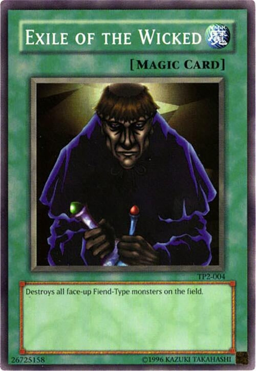 Image for Exile of the Wicked (Tournament Pack 2) (TP2-004) - YuGiOh