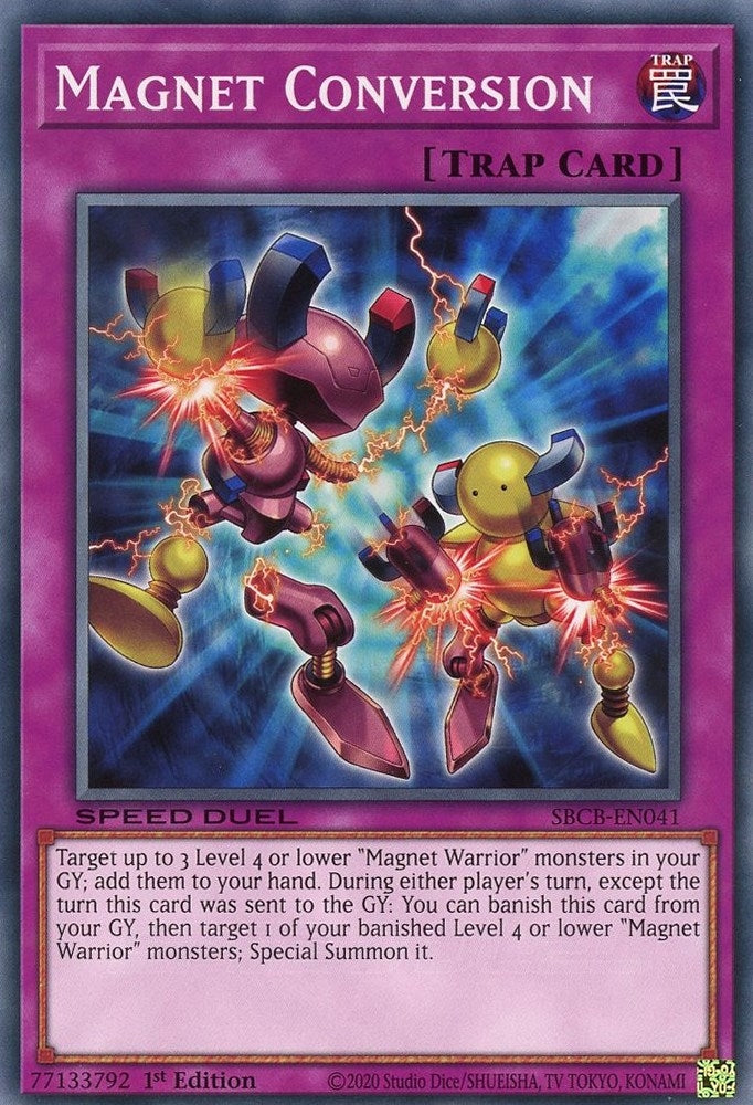 Image for Magnet Conversion (Speed Duel: Battle City Box) (SBCB-EN041) - YuGiOh