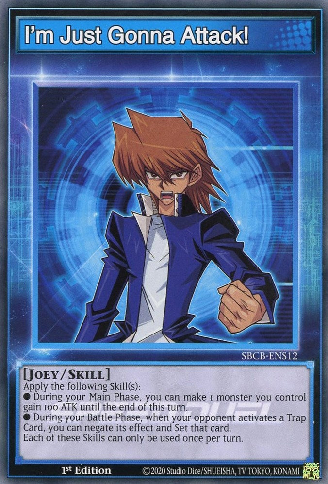Image for I'm Just Gonna Attack! (Speed Duel: Battle City Box) (SBCB-ENS12) - YuGiOh