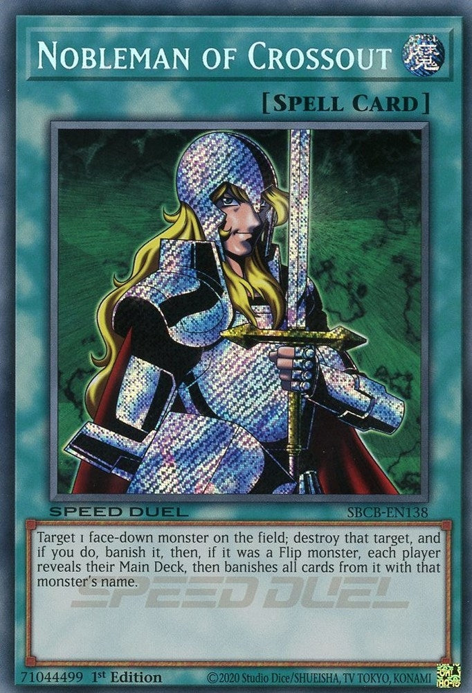 Image for Nobleman of Crossout (Secret) (Speed Duel: Battle City Box) (SBCB-EN138) - YuGiOh