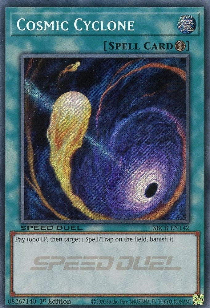 Image for Cosmic Cyclone (Secret) (Speed Duel: Battle City Box) (SBCB-EN142) - YuGiOh