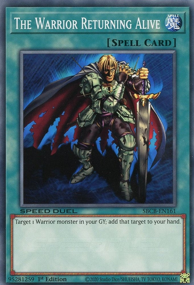 Image for The Warrior Returning Alive (Speed Duel: Battle City Box) (SBCB-EN161) - YuGiOh