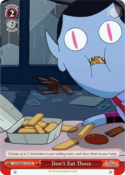 Image for Don't Eat Those (Adventure Time) (AT/WX02-T19 TD) - Weiss Schwarz