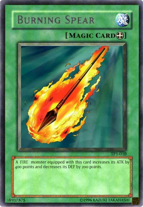 Image for Burning Spear (Tournament Pack 1) (TP1-010) - YuGiOh