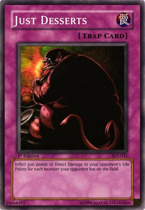 Image for Just Desserts (Starter Deck: Joey) (SDJ-042) - YuGiOh