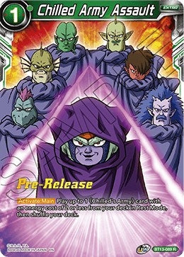 Image for Chilled Army Assault (Supreme Rivalry Pre-Release Cards) (BT13-089) - Dragon Ball Super: Masters