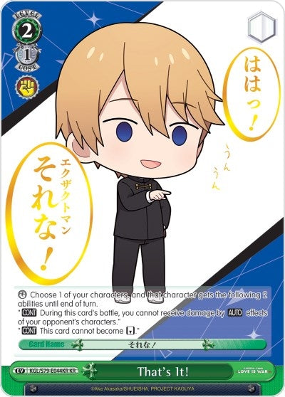 Image for That's It! (KR) (Kaguya-sama: Love is War) (KGL/S79-E044KR KR) - Weiss Schwarz
