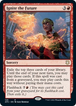 Image for Ignite the Future (Commander: Adventures in the Forgotten Realms) (129) - Magic: The Gathering