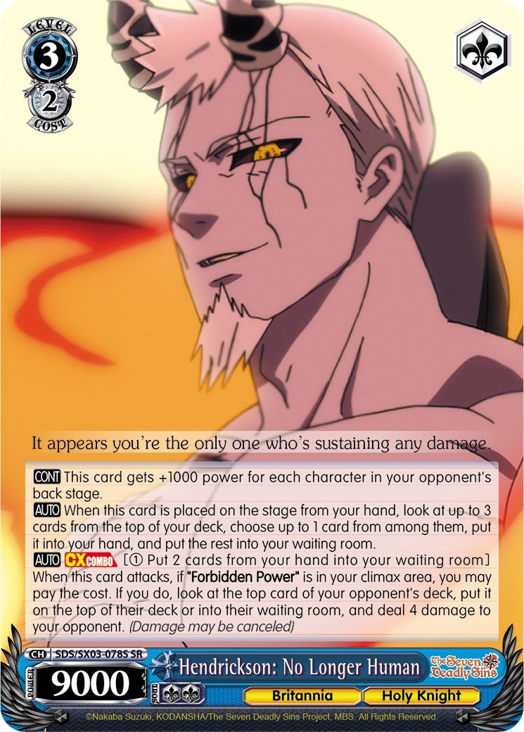 Image for Hendrickson: No Longer Human (SR) (The Seven Deadly Sins) (SDS/SX03-078S SR) - Weiss Schwarz