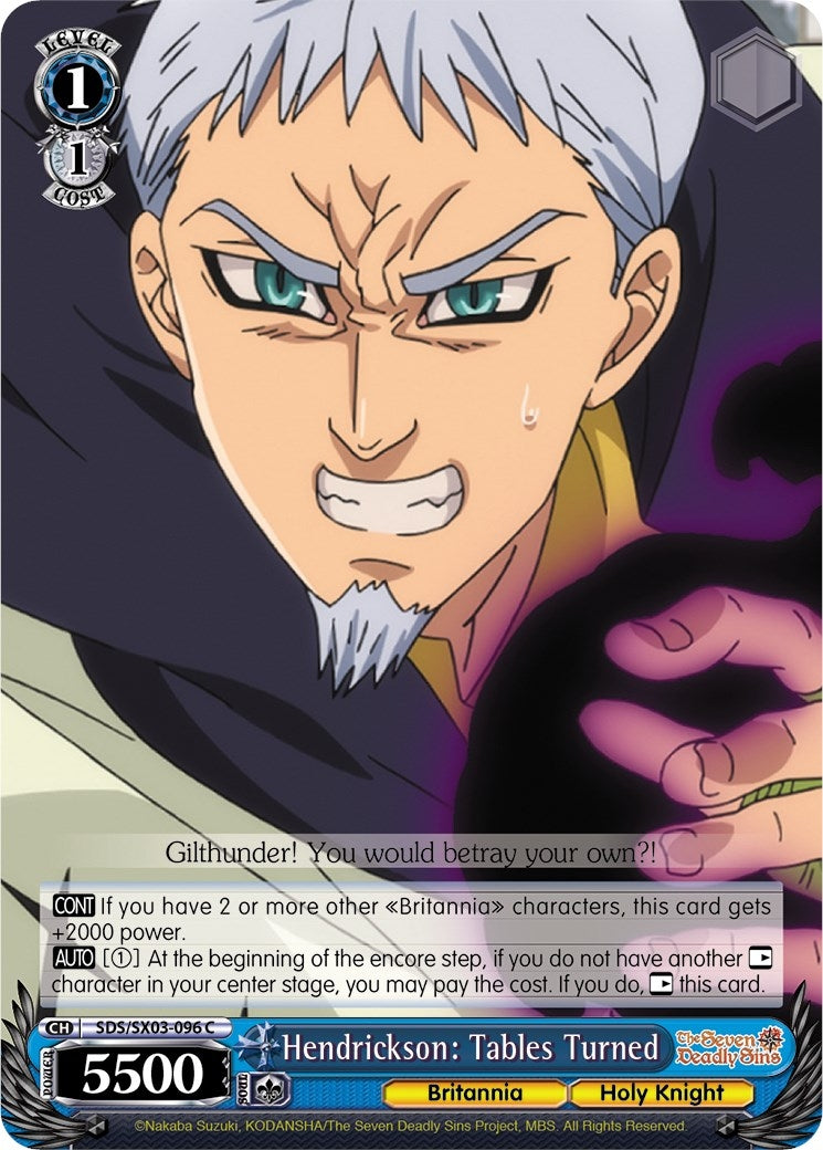 Image for Hendrickson: Tables Turned (The Seven Deadly Sins) (SDS/SX03-096 C) - Weiss Schwarz