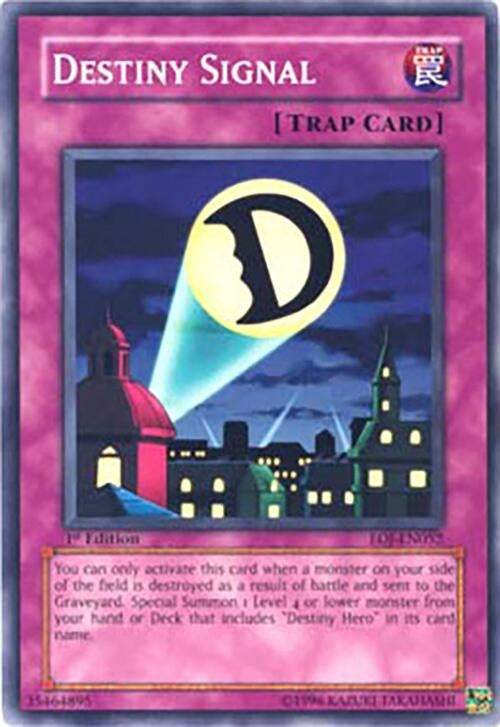 Image for Destiny Signal (Enemy of Justice) (EOJ-EN052) - YuGiOh