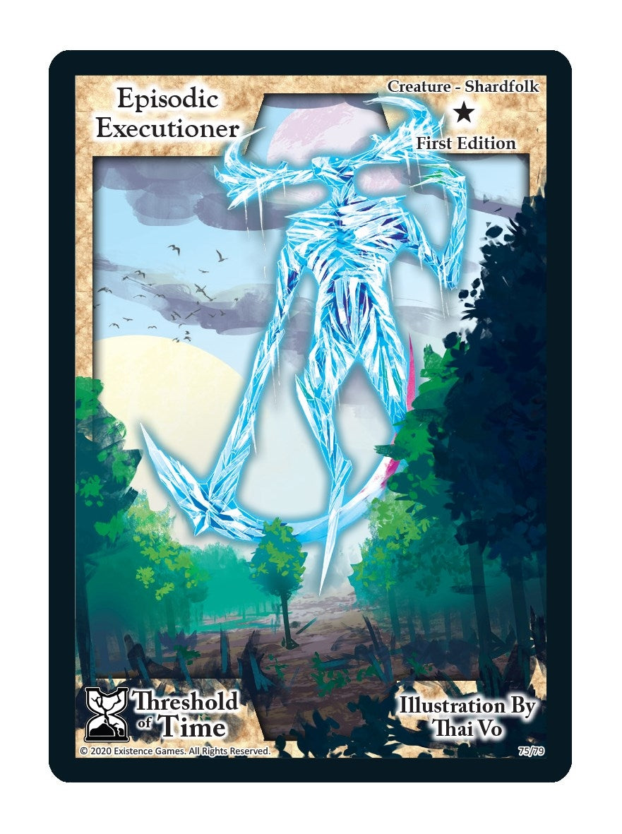 Image for Episodic Executioner (Threshold of Time) (75) - Exodus TCG