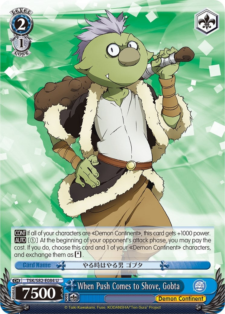 Image for When Push Comes to Shove, Gobta (That Time I Got Reincarnated as a Slime Vol.2) (TSK/S82-E084 U) - Weiss Schwarz