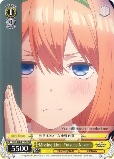 Image for Missing Line, Yotsuba Nakano (The Quintessential Quintuplets) (5HY/W83-TE58 TD) - Weiss Schwarz