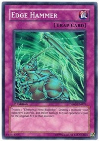 Image for Edge Hammer (Duelist Pack 3: Jaden Yuki 2) (DP03-EN029) - YuGiOh