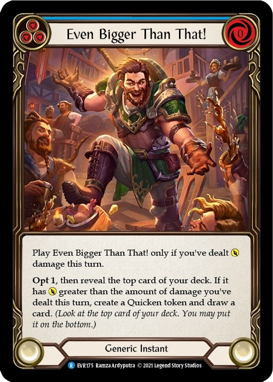 Image for Even Bigger Than That! (Blue) (Everfest) (EVR175) - Flesh and Blood TCG