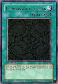 Image for The Beginning of the End (Phantom Darkness) (PTDN-EN053) - YuGiOh