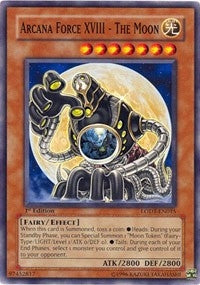 Image for Arcana Force XVIII - The Moon (Light of Destruction) (LODT-EN015) - YuGiOh