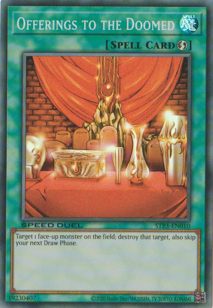Image for Offerings to the Doomed (Speed Duel: Tournament Pack 3) (STP3-EN010) - YuGiOh