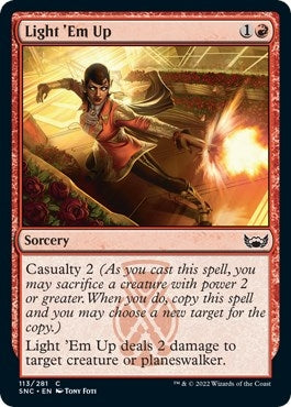 Image for Light 'Em Up (Streets of New Capenna) (113) - Magic: The Gathering