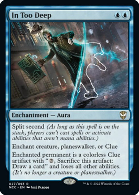 Image for In Too Deep (Commander: Streets of New Capenna) (27) - Magic: The Gathering