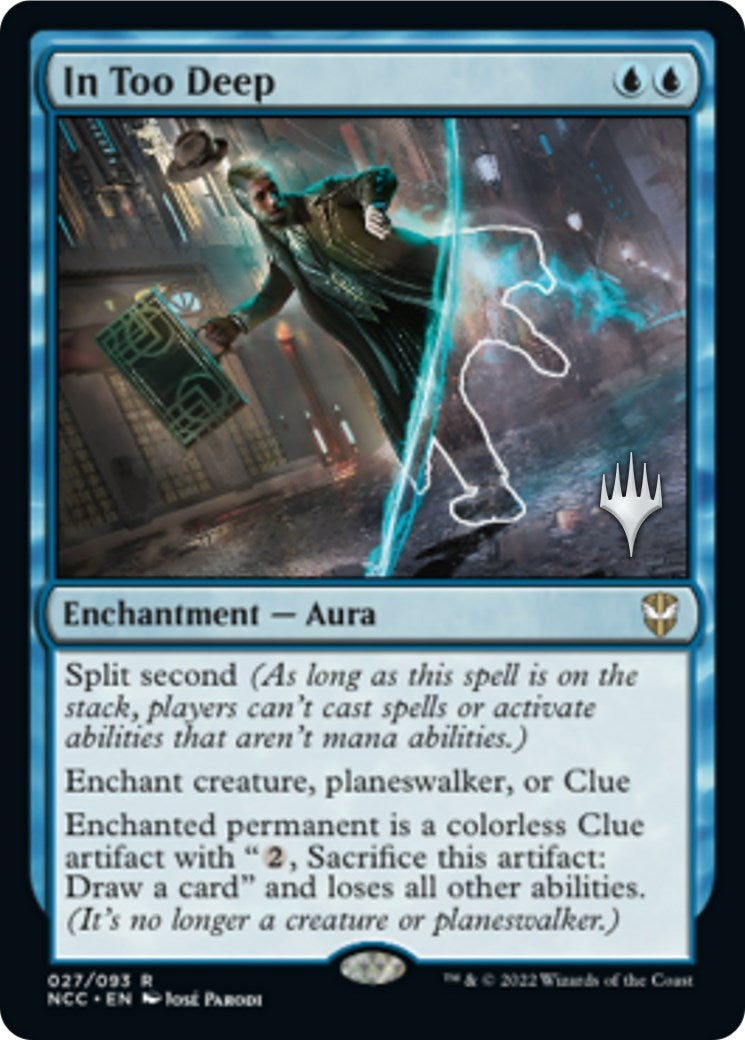 Image for In Too Deep (Promo Pack: Streets of New Capenna) (27) - Magic: The Gathering