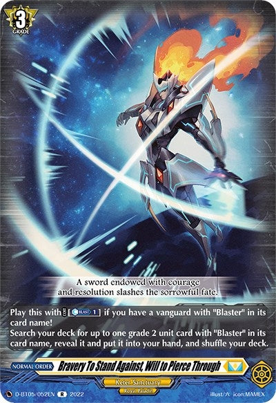 Image for Bravery To Stand Against, Will to Pierce Through (D-BT05: Triumphant Return of the Brave Heroes) (D-BT05/052EN) - Cardfight Vanguard