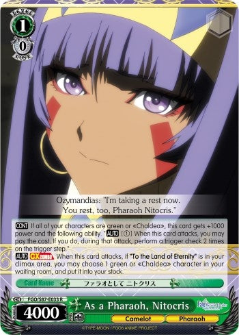 Image for As a Pharaoh, Nitocris (Fate/Grand Order THE MOVIE Divine Realm of the Round Table: Camelot) (FGO/S87-E033 R) - Weiss Schwarz