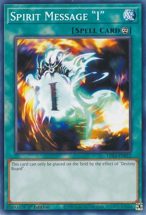 Image for Spirit Message "I" (Legendary Duelists: Season 3) (LDS3-EN012) - YuGiOh