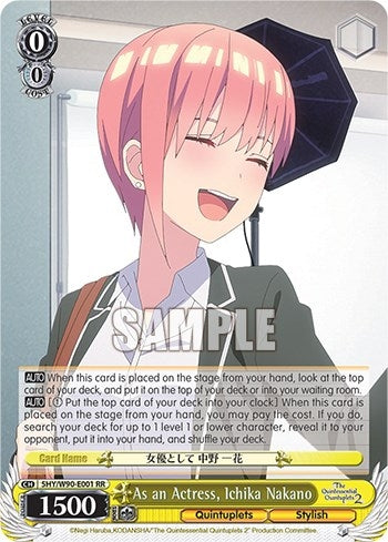 Image for As an Actress, Ichika Nakano (The Quintessential Quintuplets 2) (5HY/W90-E001 RR) - Weiss Schwarz