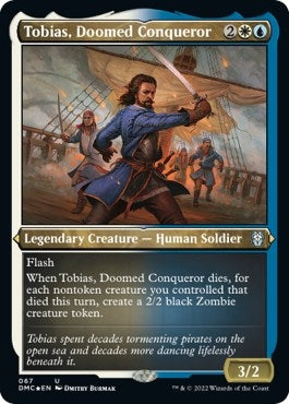 Image for Tobias, Doomed Conqueror (Foil Etched) (Commander: Dominaria United) (67) - Magic: The Gathering