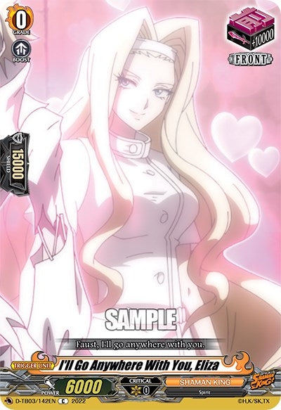 Image for I'll Go Anywhere With You, Eliza (D-TB03: Shaman King) (D-TB03/142EN) - Cardfight Vanguard