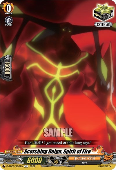 Image for Scorching Reign, Spirit of Fire (D-TB03: Shaman King) (D-TB03/152EN) - Cardfight Vanguard