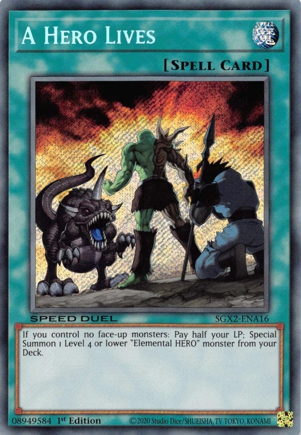 Image for A Hero Lives (Secret Rare) (Speed Duel GX: Midterm Paradox) (SGX2-ENA16) - YuGiOh