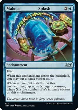 Image for Make a _____ Splash (Galaxy Foil) (Unfinity) (336) - Magic: The Gathering