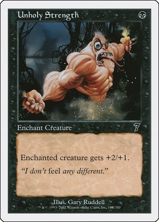 Image for Unholy Strength (7th Edition) (168) - Magic: The Gathering