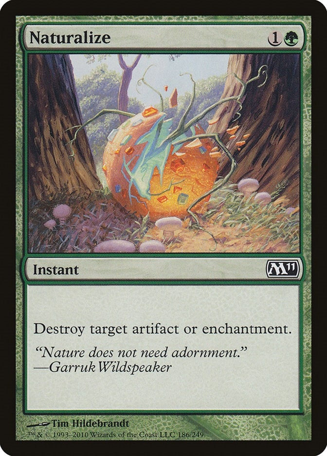 Image for Naturalize (Magic 2011 (M11)) (186) - Magic: The Gathering