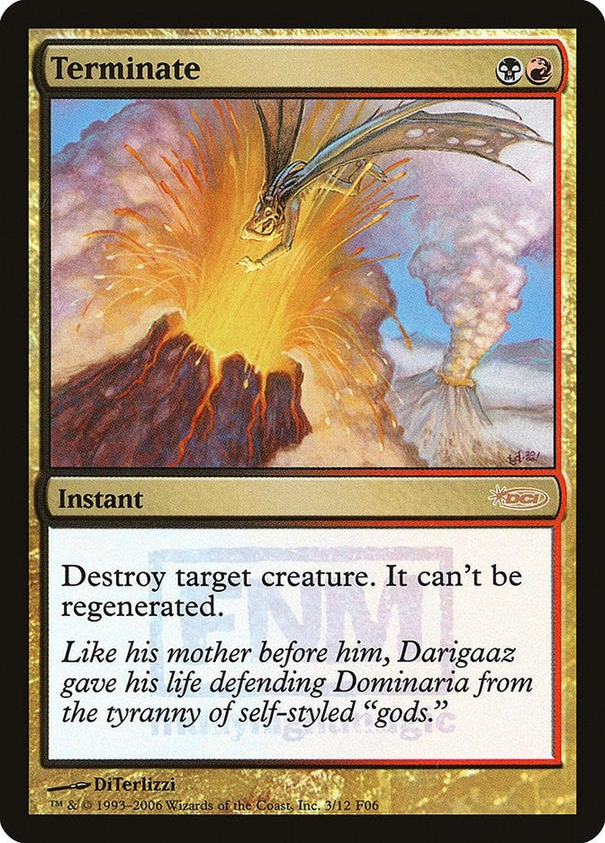 Image for Terminate (FNM Promos) (3) - Magic: The Gathering
