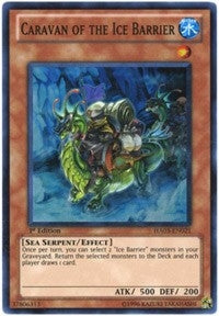 Image for Caravan of the Ice Barrier (Hidden Arsenal 3) (HA03-EN021) - YuGiOh