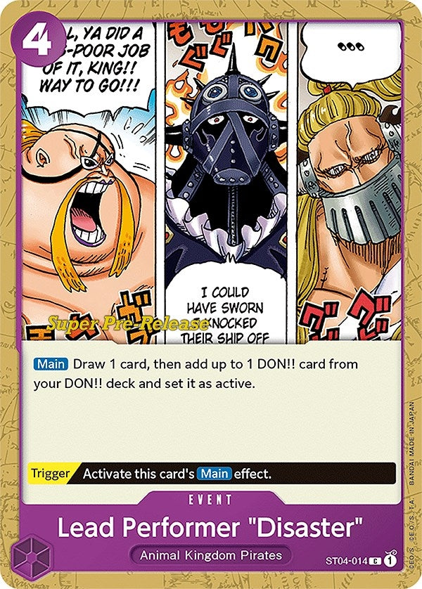 Image for Lead Performer "Disaster" (Super Pre-Release Starter Deck 4: Animal Kingdom Pirates) (ST04-014) - One Piece Card Game