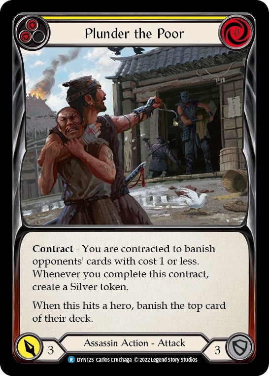 Image for Plunder the Poor (Yellow) (Dynasty) (DYN125) - Flesh and Blood TCG